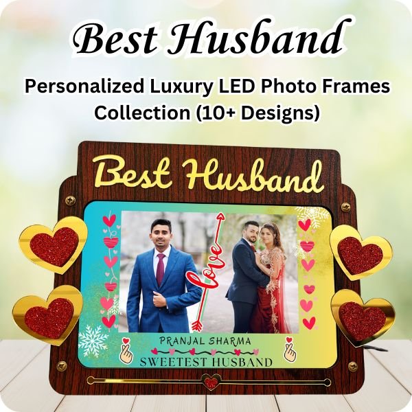 Best Husband LED Photo Frames Collection